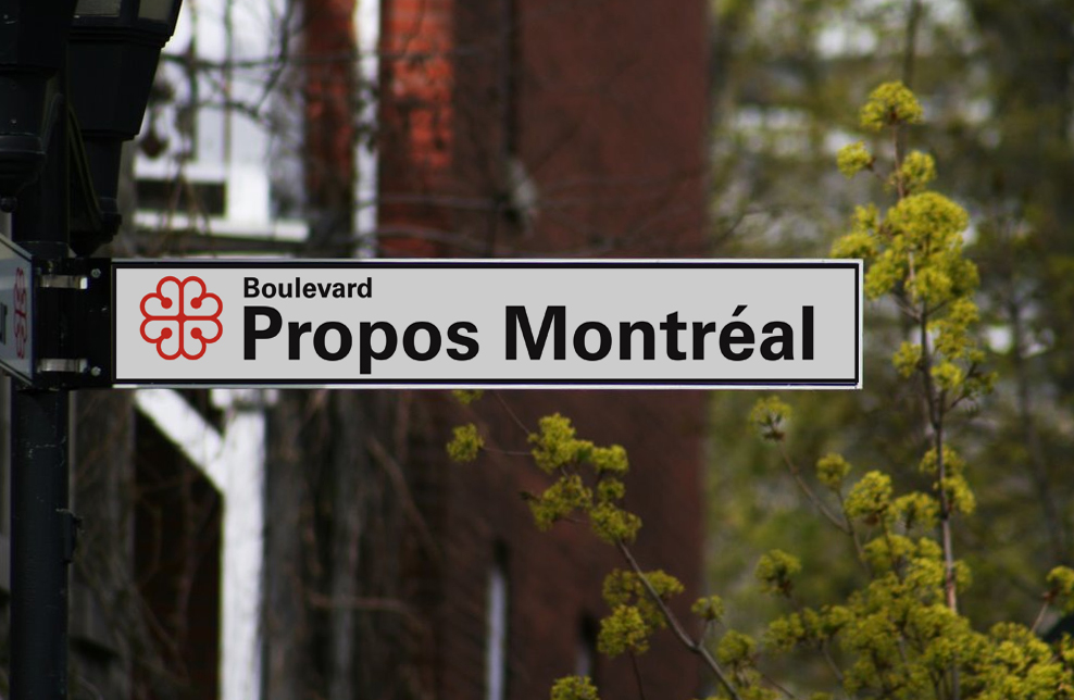 boulevard Propos Montréal