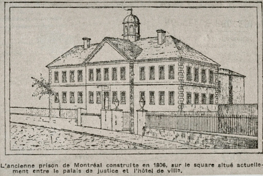 La première prison de Montréal